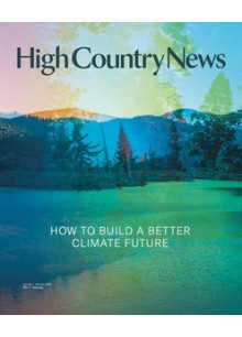 High Country News High Country News